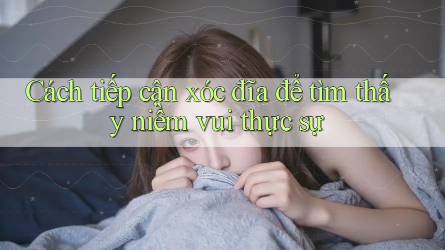 Cách tiếp cận xóc đĩa để tìm thấy niềm vui thực sự Cách tiếp cận xóc đĩa để tìm thấy niềm vui thực sự