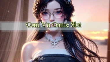 com vn Game slot