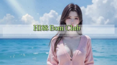 hi88 bom club